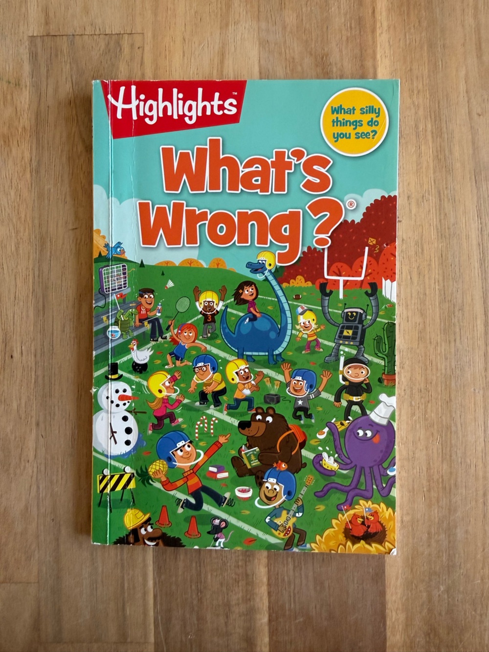 Highlights What Silly Things Do You See? Kids Hidden Picture Activity Book